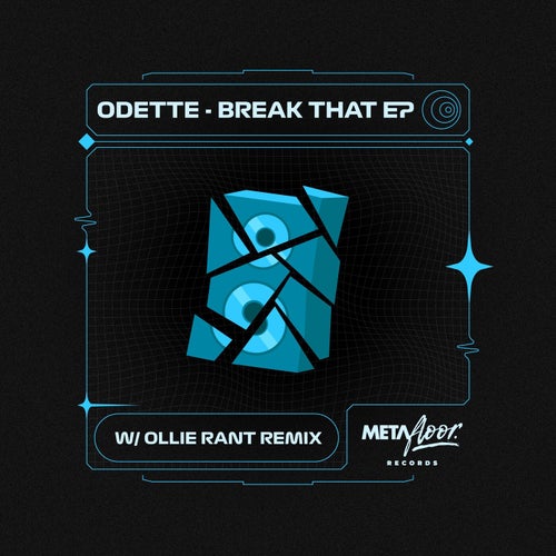Odette - Break That EP [MFR021]
